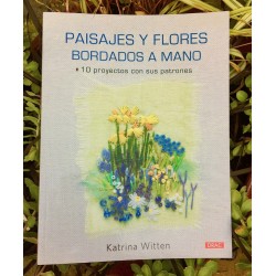 "PAISAJES Y FLORES BORDADOS A MANO" by Katrina Witten
