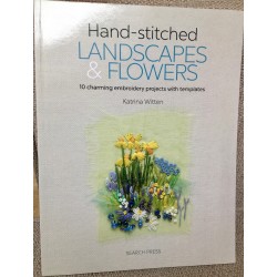 "Hand Stitched Landscapes and Flowers" by Katrina Witten